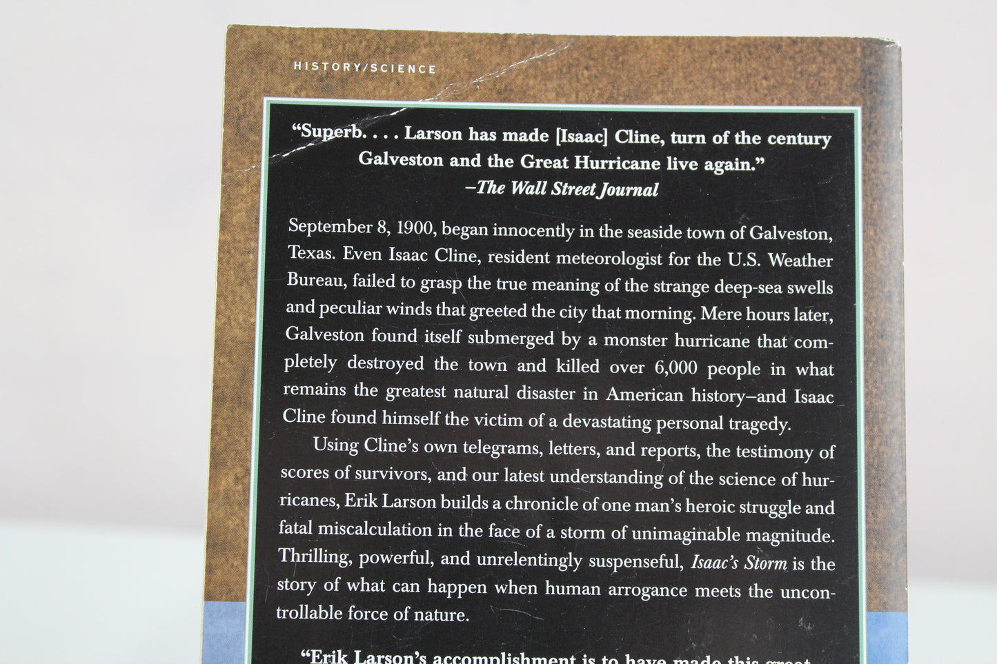 Isaac's Storm: A Man, a Time, and the Deadliest Hurricane in History by Erik Larson