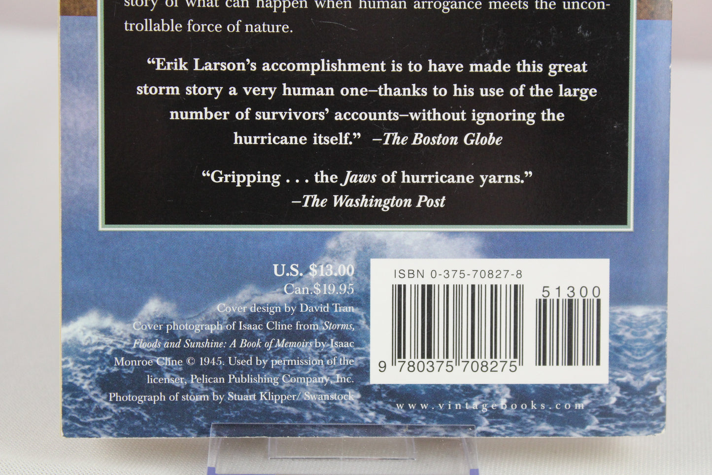 Isaac's Storm: A Man, a Time, and the Deadliest Hurricane in History by Erik Larson