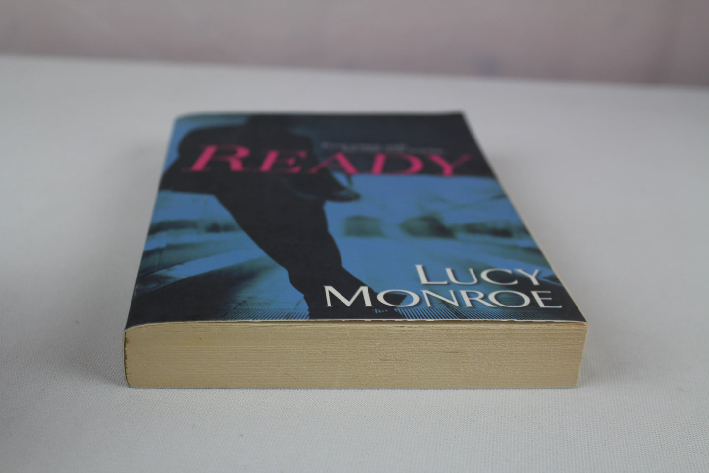 Ready by Lucy Monroe