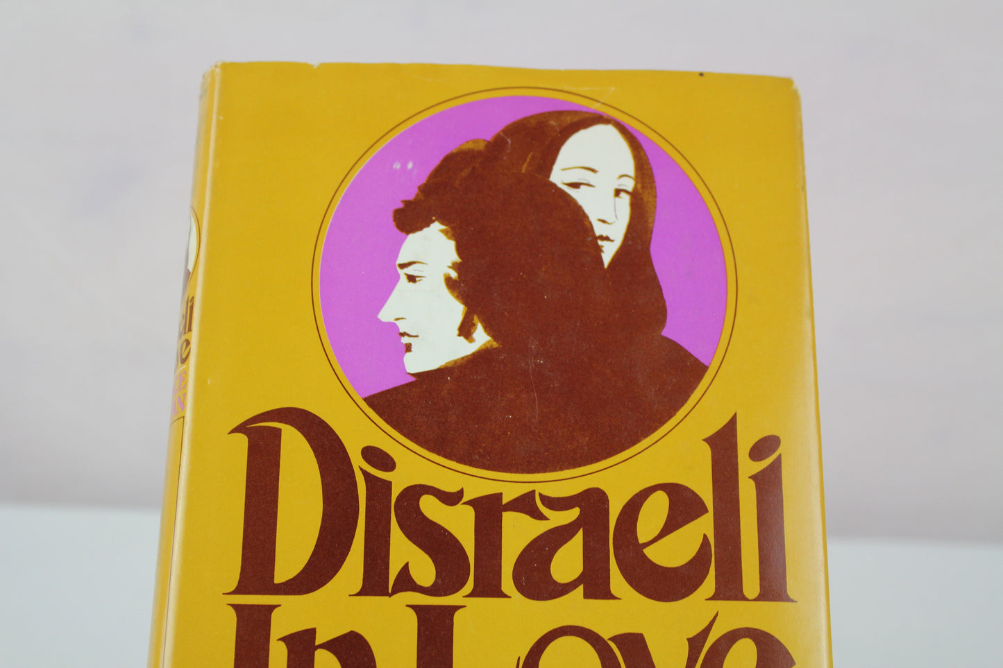 Disraeli in love by Maurice Edelman
