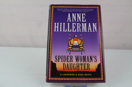 Spider Woman's Daughter: A Leaphorn, Chee & Manuelito Novel by Anne Hillerman