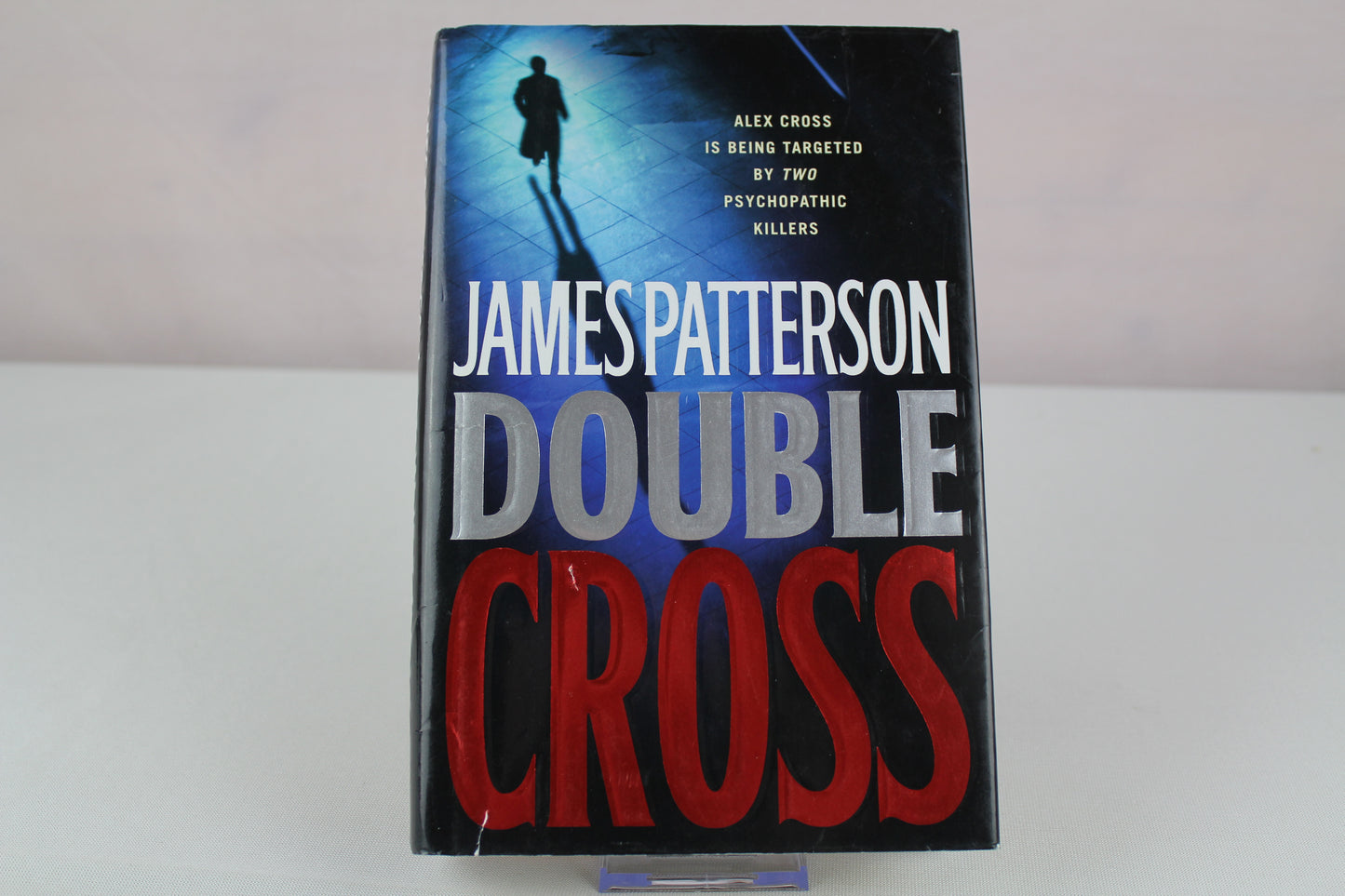 Double Cross (Alex Cross) by James Patterson