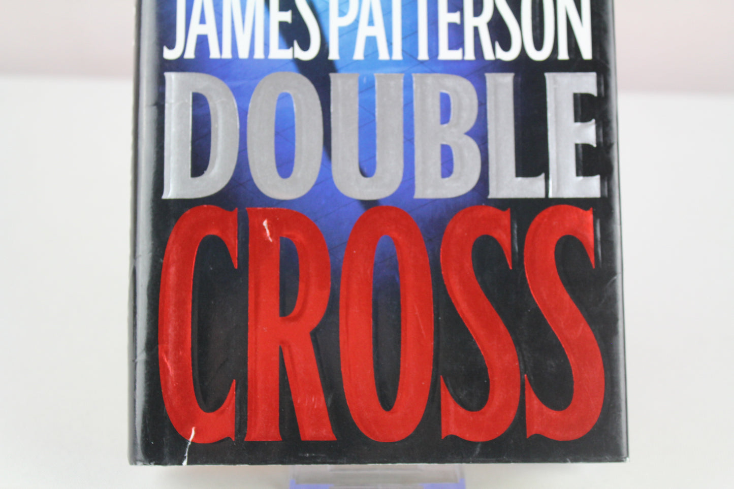 Double Cross (Alex Cross) by James Patterson