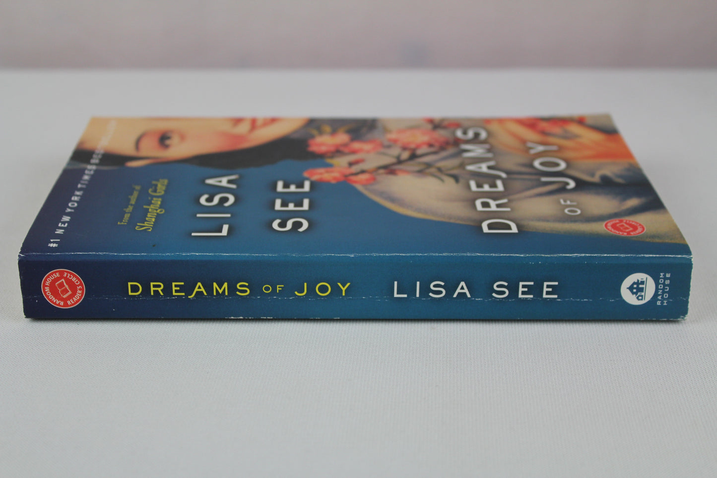 Dreams of Joy: A Novel (Shanghai Girls) by Lisa See