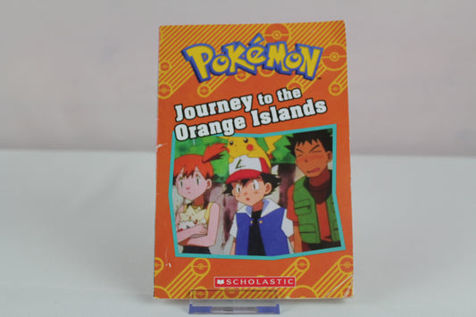 Journey to the Orange Islands (Pokémon: Chapter Book) by Tracey West