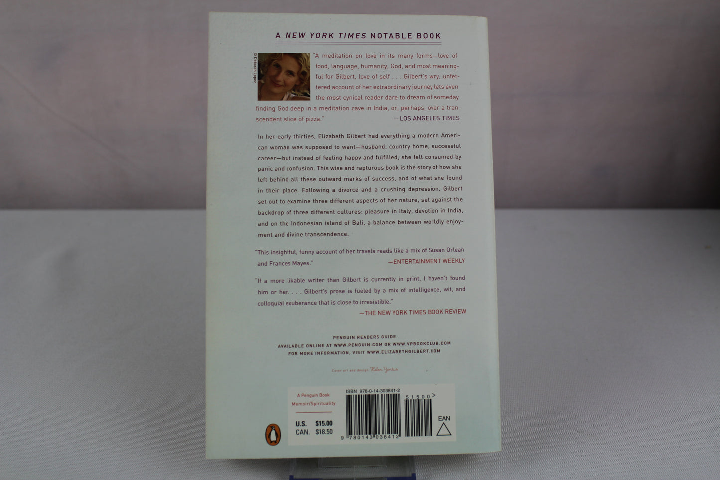 Eat, Pray, Love: One Woman's Search for Everything Across Italy, India and Indonesia by Elizabeth Gilbert