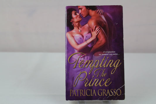 Tempting the Prince by Patricia Grasso