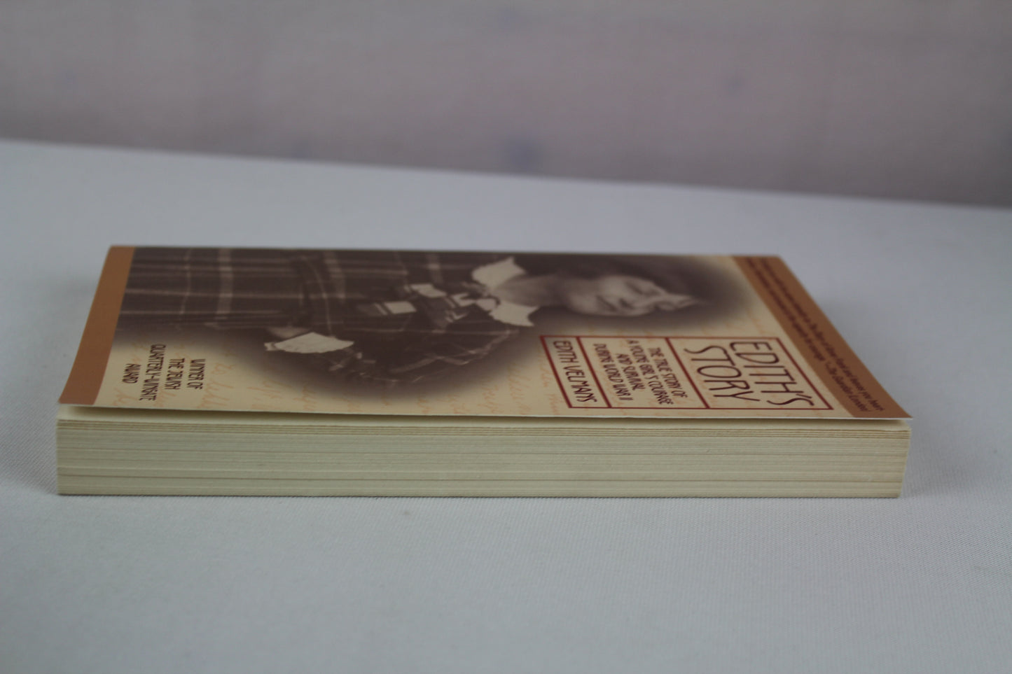 Edith's Story: The True Story of How One Young Girl Survived World War II by Edith Velmans, Hester Velmans