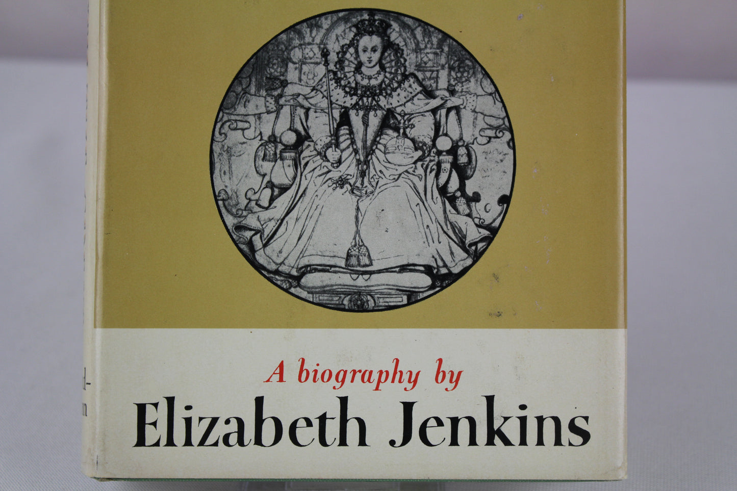 Elizabeth The Great, Biography by Elizabeth Jenkins - 1958 Hardcover~ Book Club