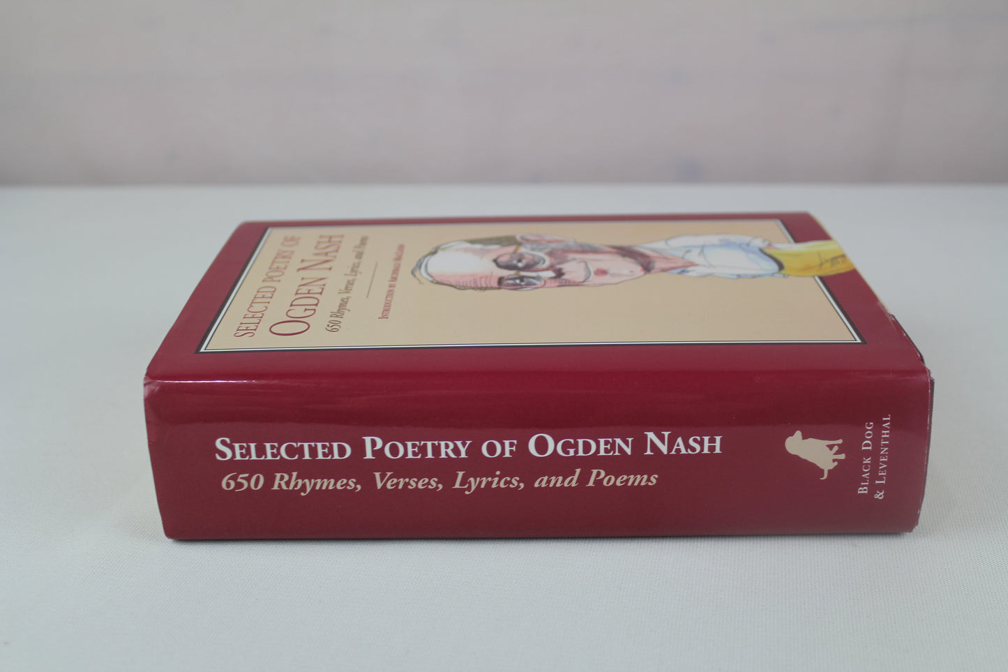 Selected Poetry of Ogden Nash: 650 Rhymes, Verses, Lyrics, and Poems by Ogden Nash, Archibald MacLeish