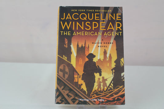 The American Agent: A Maisie Dobbs Novel by Jacqueline Winspear
