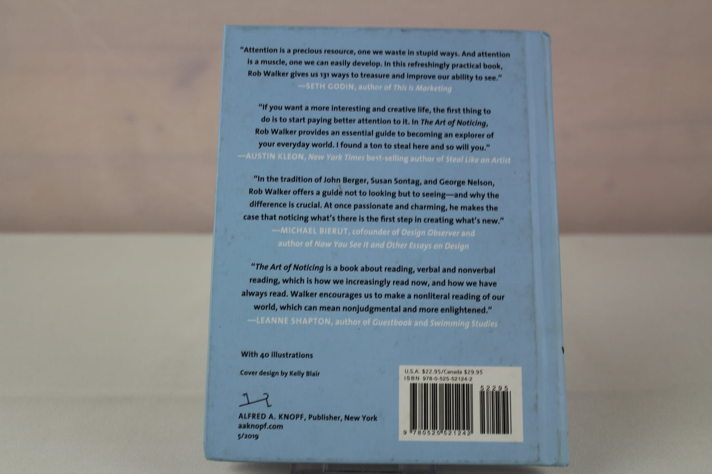 The Art of Noticing: 131 Ways to Spark Creativity, Find Inspiration, and Discover Joy in the Everyday by Rob Walker
