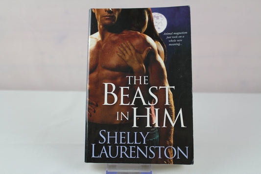 The Beast in Him (Pride, Book 2) by Shelly Laurenston