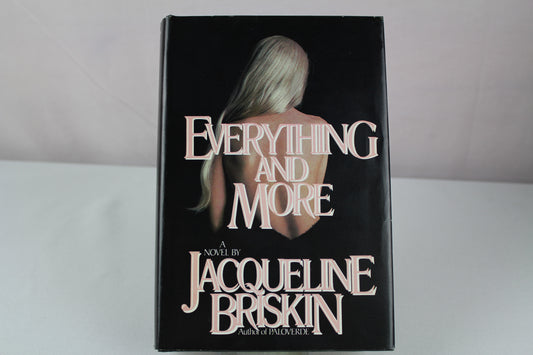 Everything and More by Jacqueline Briskin