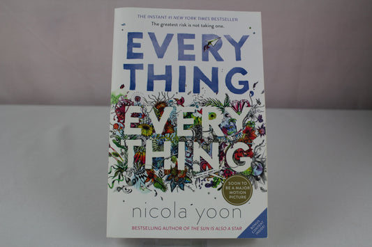 Everything, Everything by Nicola Yoon