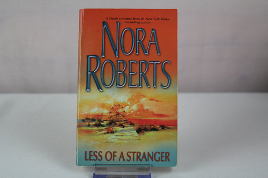 Less Of A Stranger by Nora Roberts
