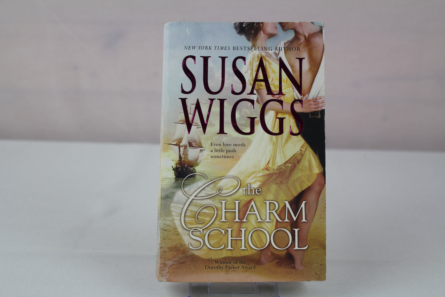 The Charm School (Calhoun Chronicles, Book 1) by Susan Wiggs