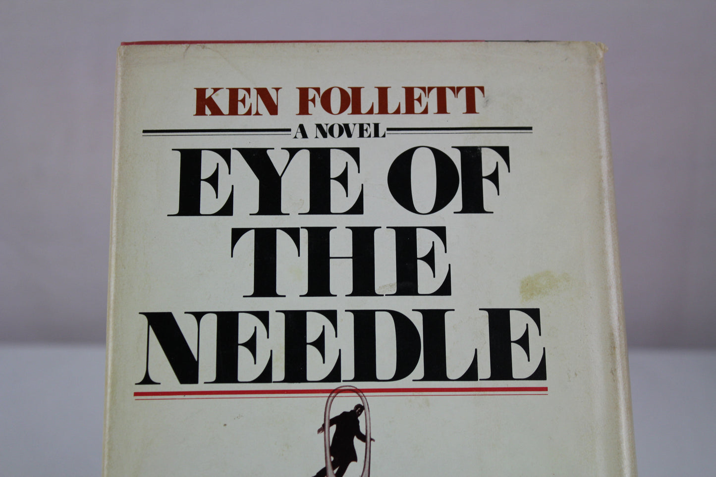 EYE OF NEEDLE by Ken Follett