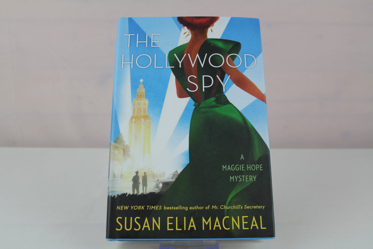 The Hollywood Spy: A Maggie Hope Mystery by Susan Elia MacNeal