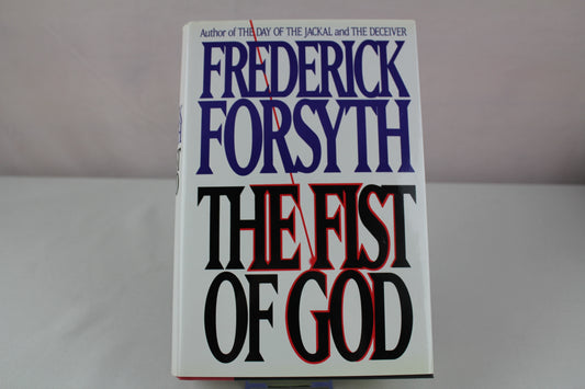 Fist of God by Frederick Forsyth