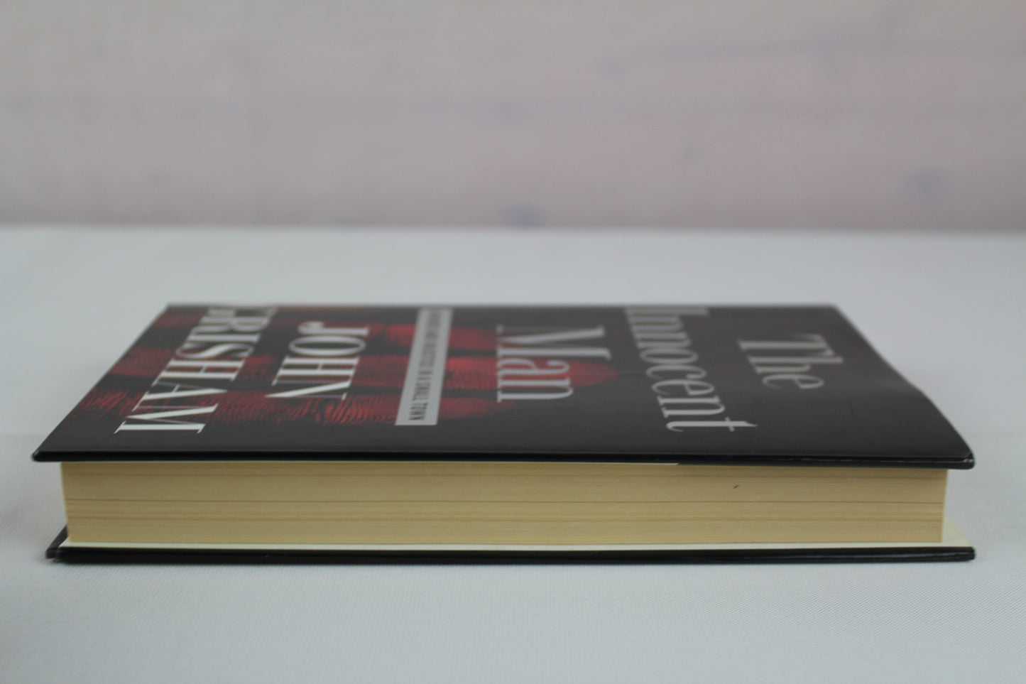 The Innocent Man: Murder and Injustice in a Small Town by John Grisham