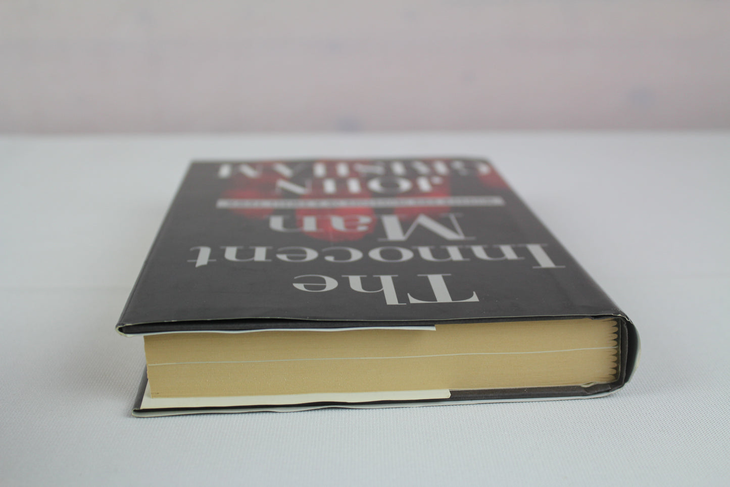 The Innocent Man: Murder and Injustice in a Small Town by John Grisham