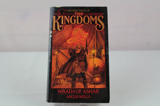 The Kingdoms: Wrath of Ashar by Angus Wells
