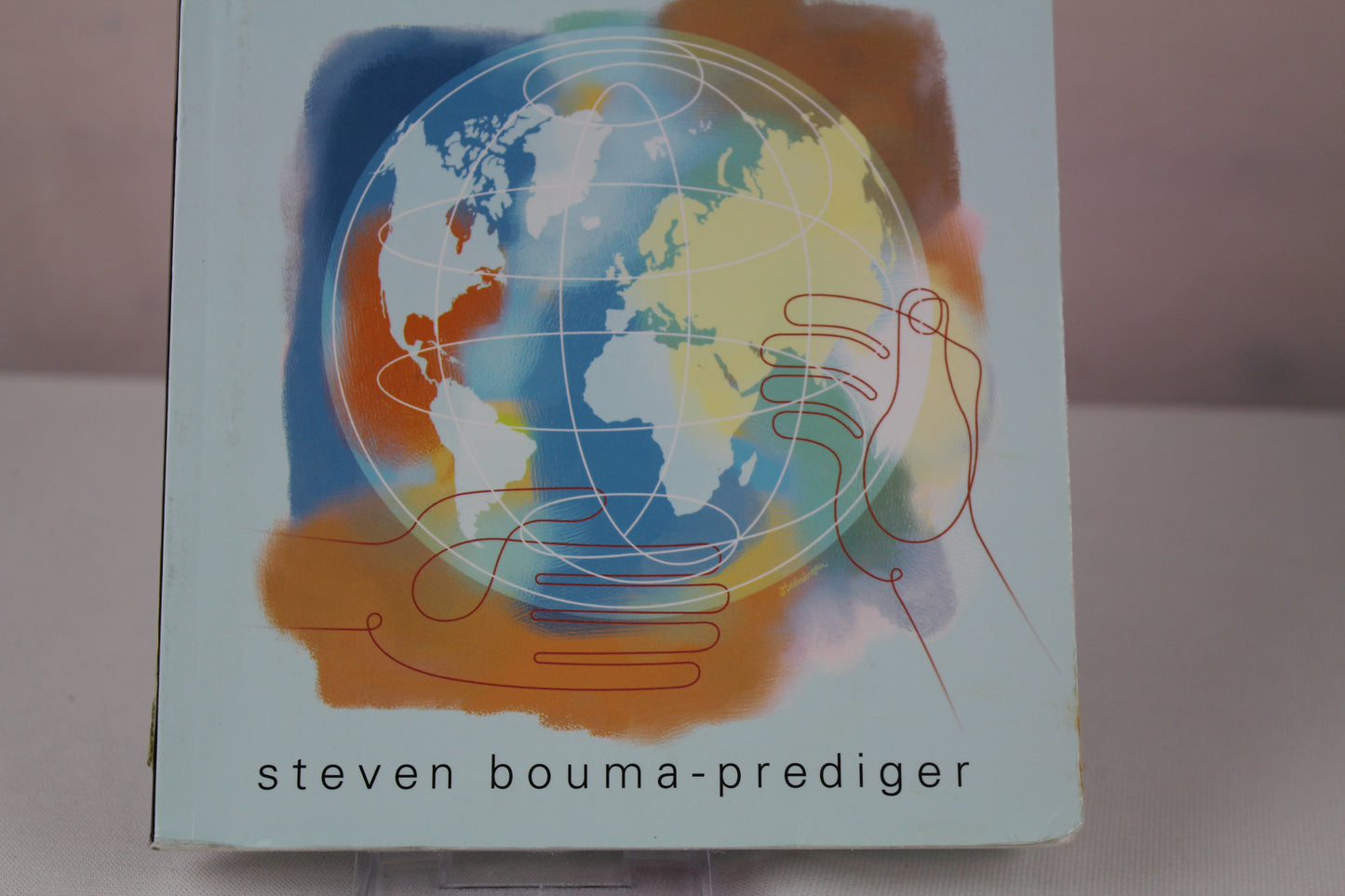 For the Beauty of the Earth: A Christian Vision for Creation Care (Engaging Culture) by Steven Bouma-Prediger