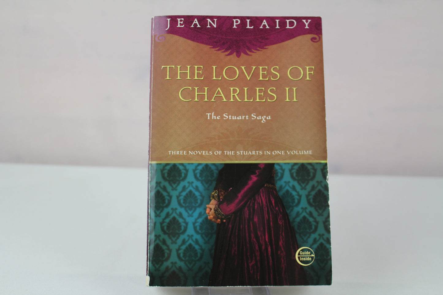 The Loves of Charles II: The Stuart Saga by Jean Plaidy