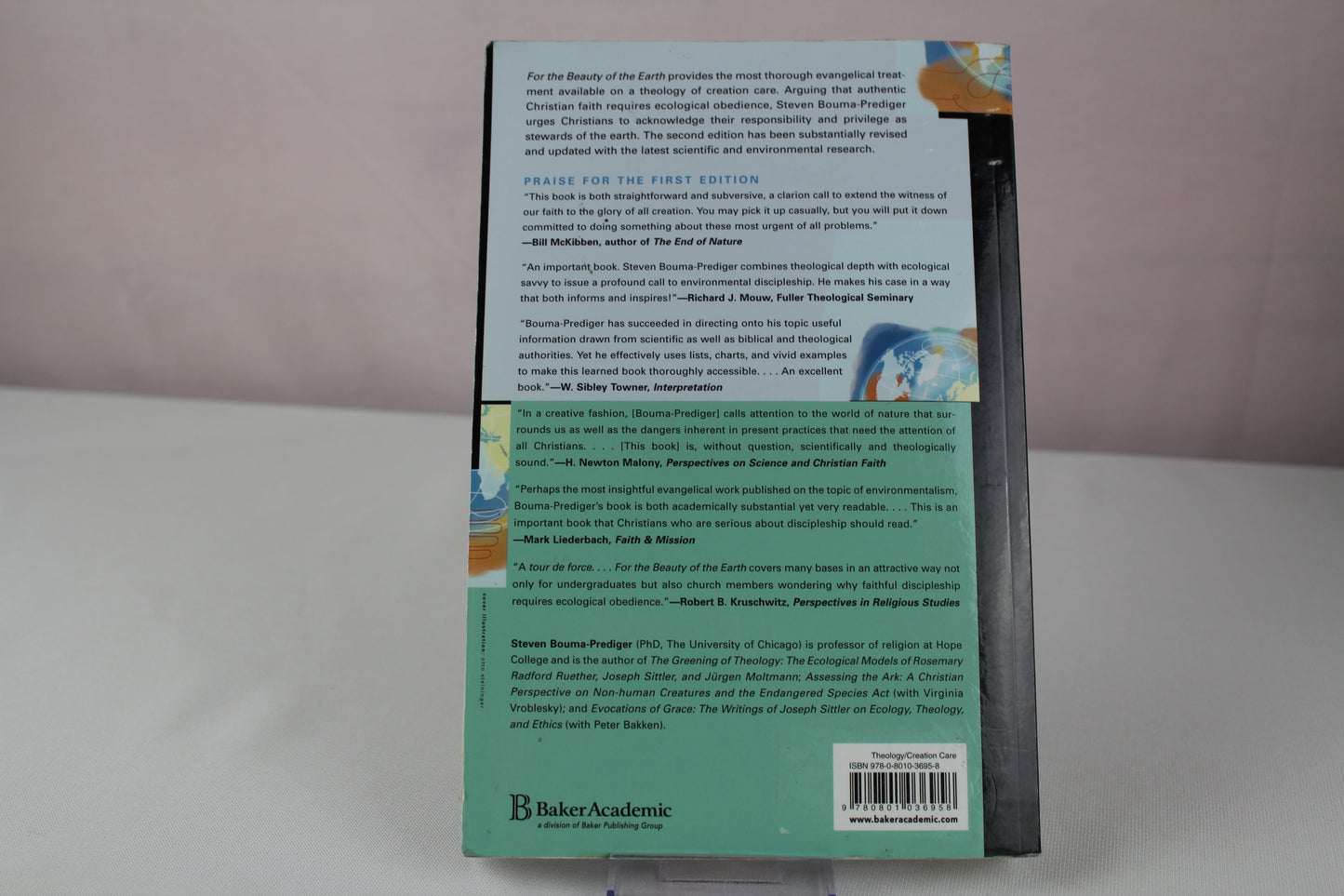 For the Beauty of the Earth: A Christian Vision for Creation Care (Engaging Culture) by Steven Bouma-Prediger