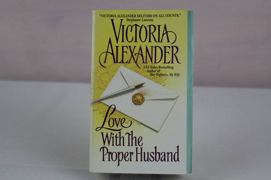 Love With the Proper Husband by Victoria Alexander