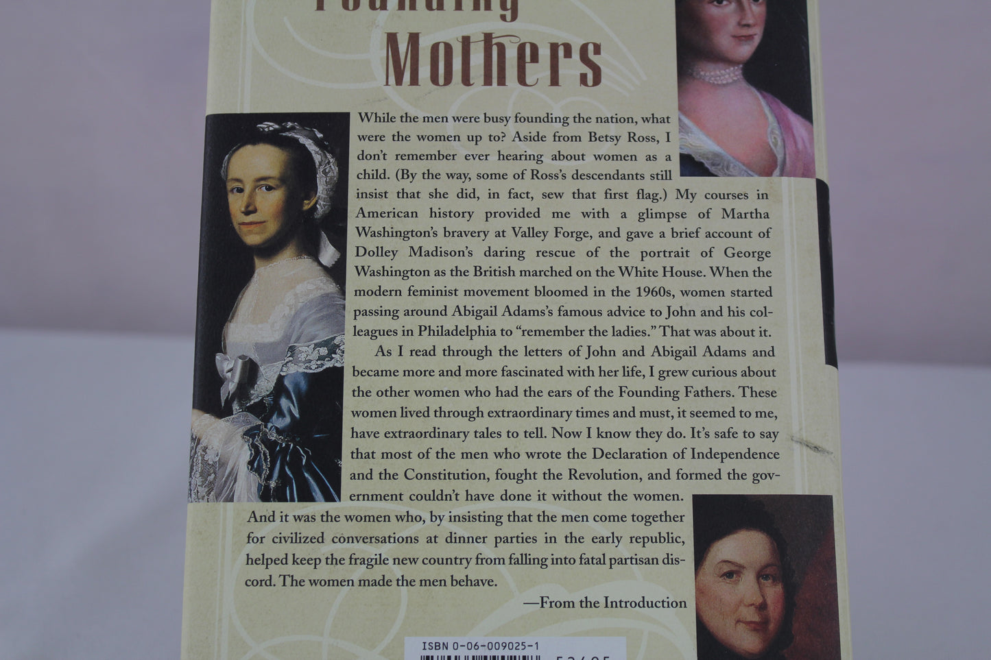 Founding Mothers: The Women Who Raised Our Nation by Cokie Roberts