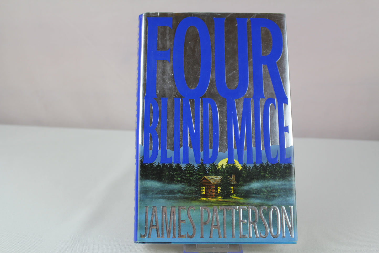 Four Blind Mice (Alex Cross) by James Patterson