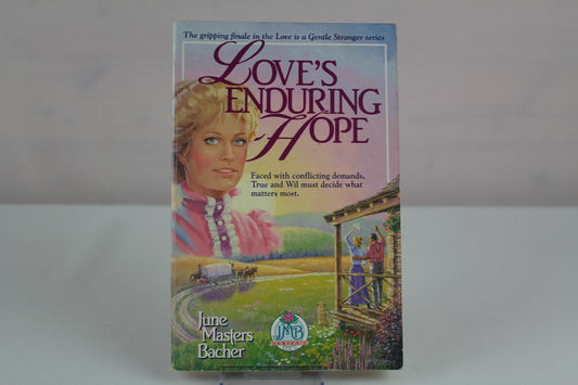 Love's Enduring Hope (Jmb Series I) by June Masters Bacher