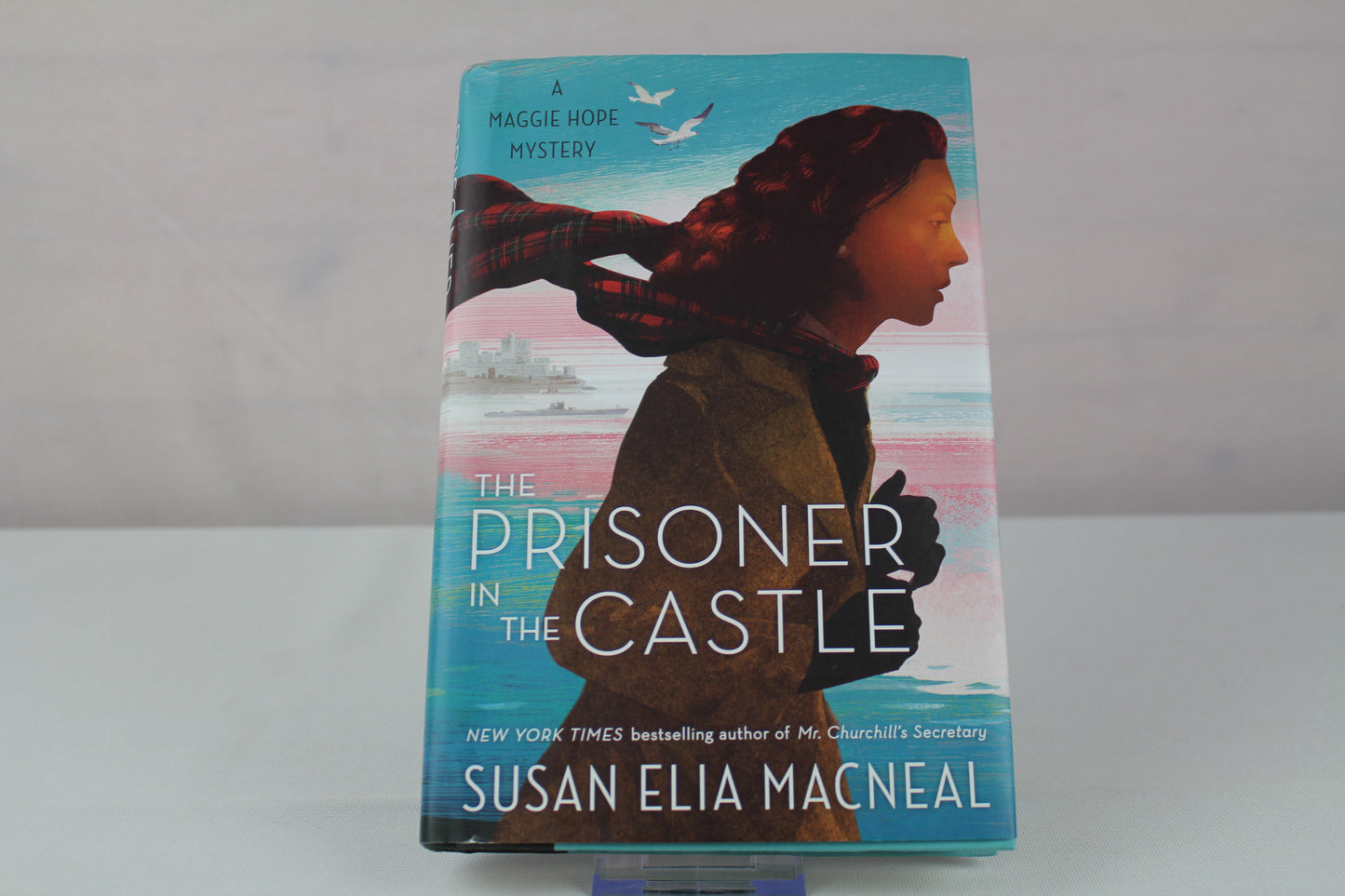 The Prisoner in the Castle: A Maggie Hope Mystery by Susan Elia MacNeal