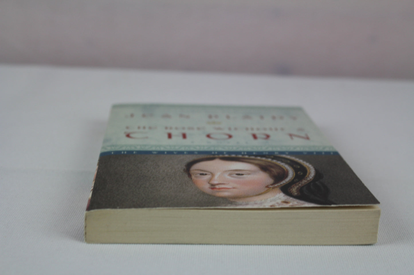 The Rose Without a Thorn: The Wives of Henry VIII by Jean Plaidy