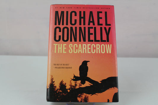 The Scarecrow by Michael Connelly