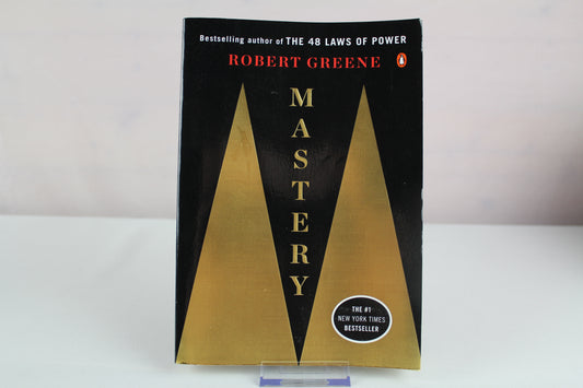 Mastery by Robert Greene
