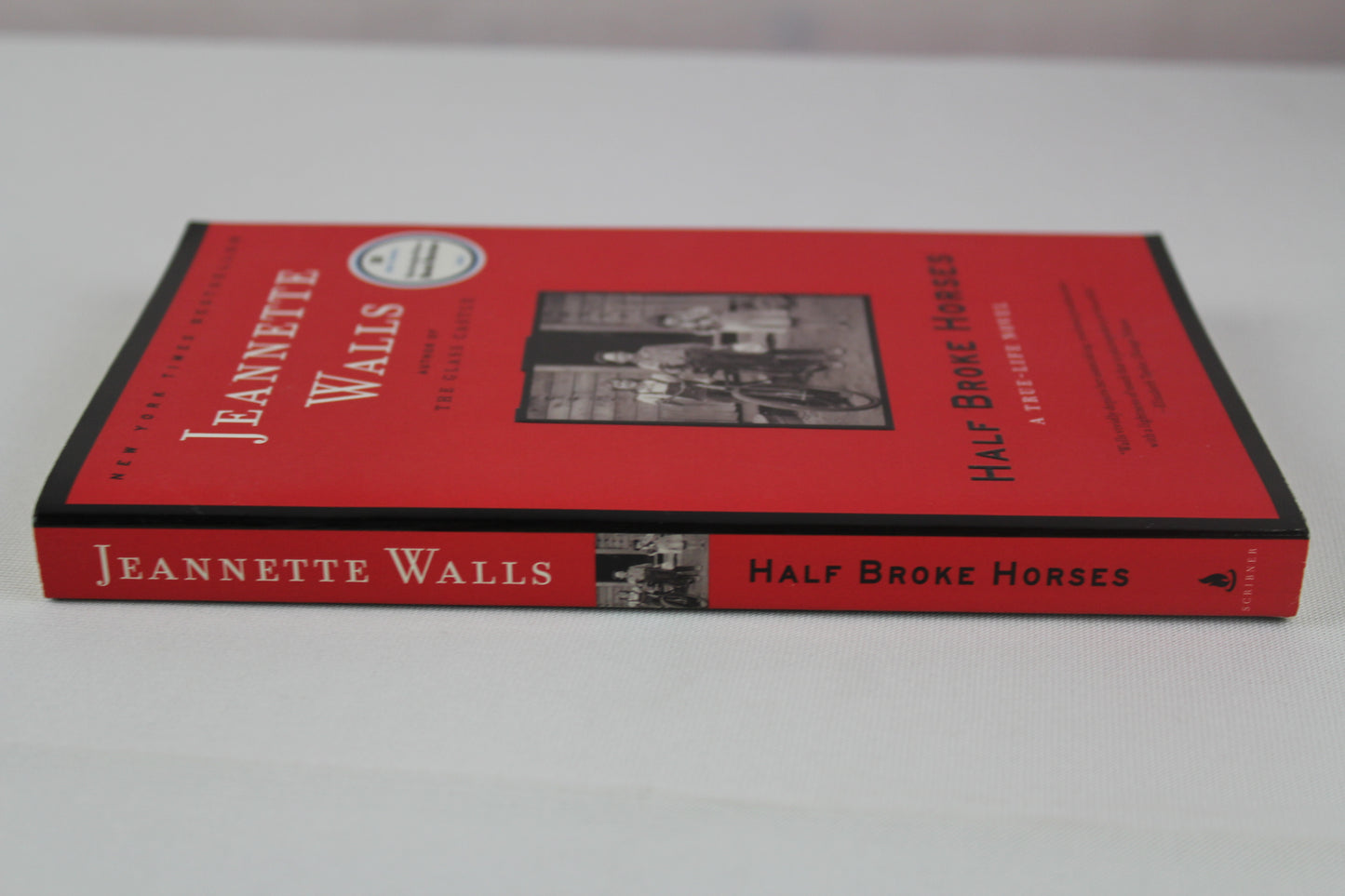 Half Broke Horses: A True-Life Novel by Jeannette Walls