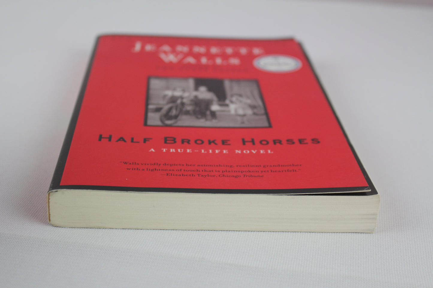Half Broke Horses: A True-Life Novel by Jeannette Walls