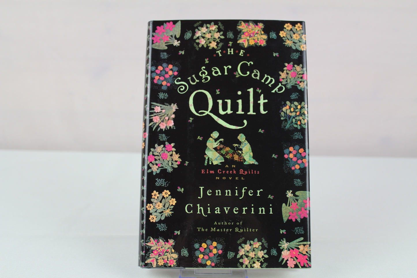The Sugar Camp Quilt (Elm Creek Quilts Series #7) by Jennifer Chiaverini