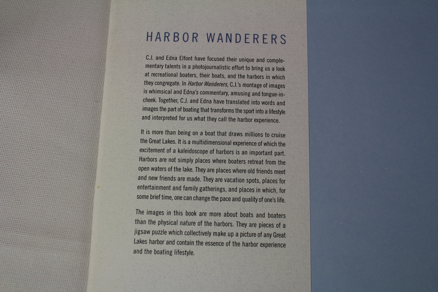 Harbor Wanderers: A Michigan Boating Experience by C. J. Elfont, Edna A. Elfont