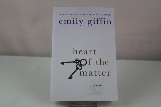 Heart of the Matter: A Novel by Emily Giffin
