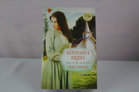 Minnesota Brides: The Ice Carnival / Kind-Hearted Woman / Remembrance (Romancing America) by Janet Spaeth