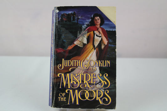 Mistress of the Moors by Judith Conklin