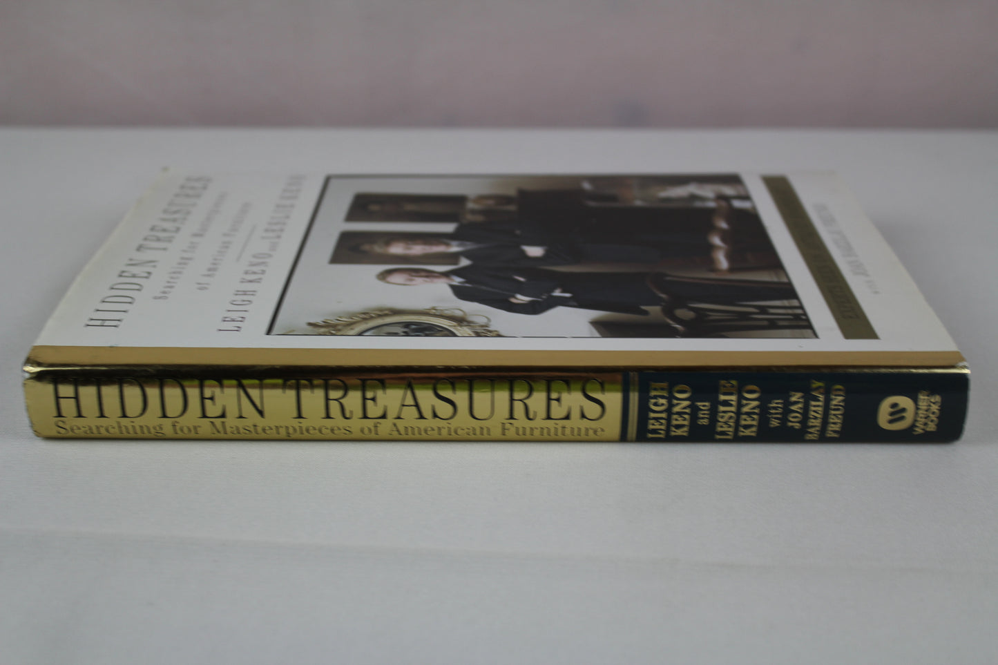 Hidden Treasures: Searching for Masterpieces of American Furniture by Joan Barzilay Freund, Leigh Keno, Leslie Keno