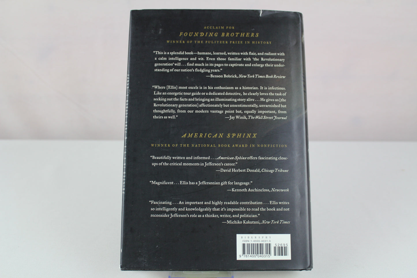 His Excellency: George Washington by Joseph J. Ellis