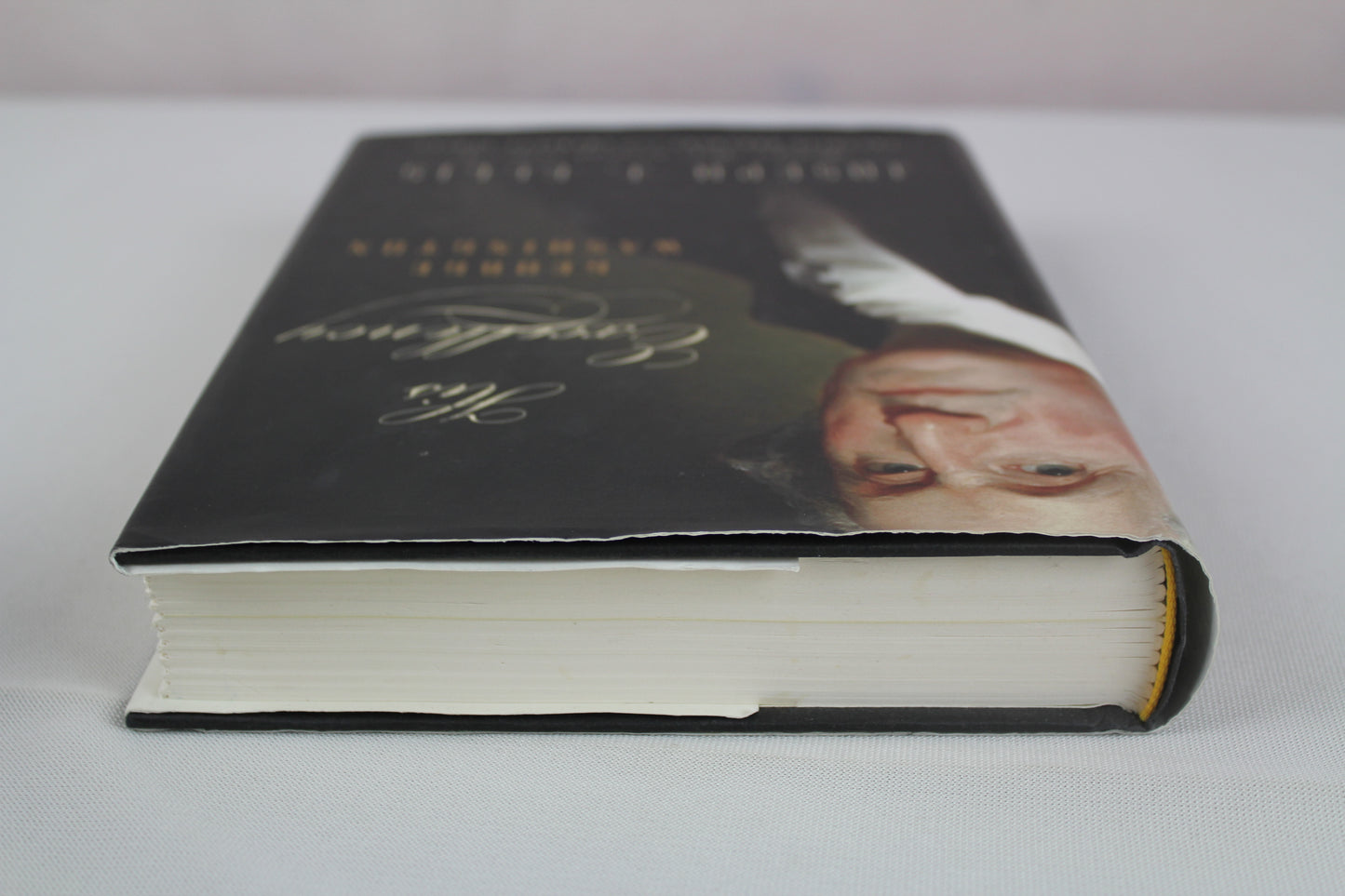 His Excellency: George Washington by Joseph J. Ellis