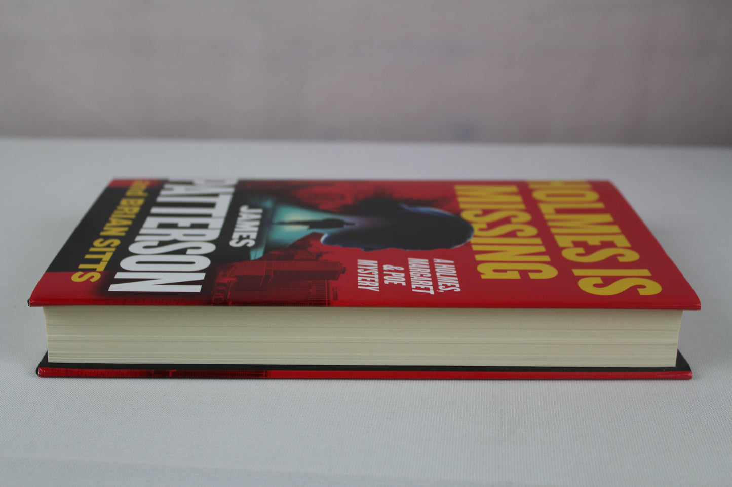 Holmes Is Missing: Patterson's Most-Requested Sequel Ever (Holmes, Margaret & Poe, 2) by James Patterson, Brian Sitts
