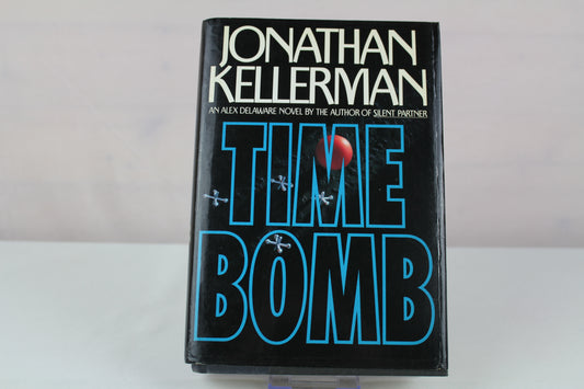 Time Bomb (Alex Delaware, Book 5) by Jonathan Kellerman